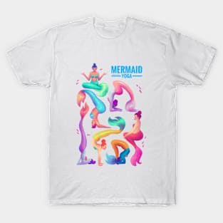 Yoga class with mermaids T-Shirt